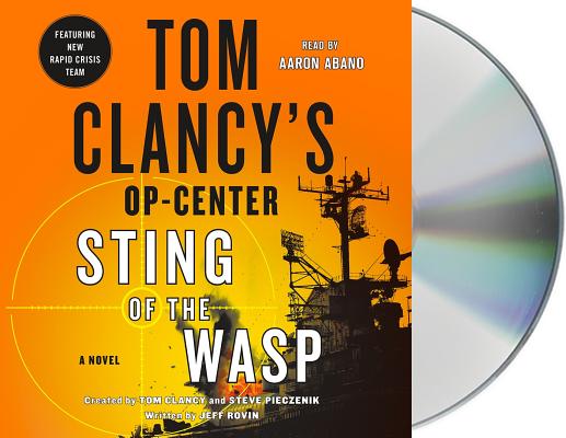 Tom Clancy's Op-Center: Sting of the Wasp: A Novel