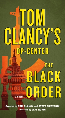 Tom Clancy's Op-Center: The Black Order