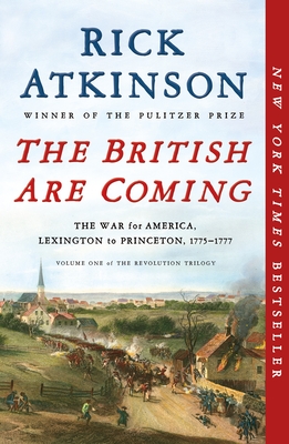 Image for BRITISH ARE COMING: THE WAR FOR AMERICA, LEXINGTON TO PRINCETON, 1775-1777