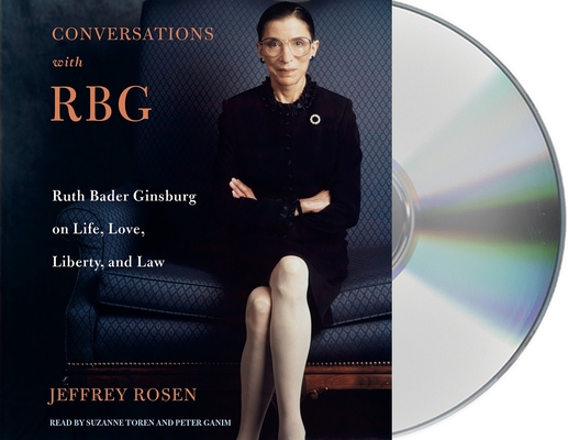 Image for Conversations with RBG: Ruth Bader Ginsburg on Life, Love, Liberty, and Law