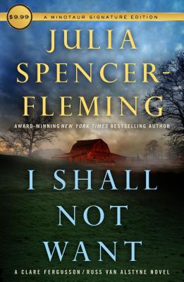 I Shall Not Want: A Clare Fergusson and Russ Van Alstyne Mystery (Fergusson/Van Alstyne Mysteries, 6)