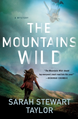 The Mountains Wild: A Mystery (Maggie D'arcy Mysteries, 1)