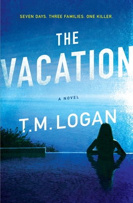 The Vacation: A Novel