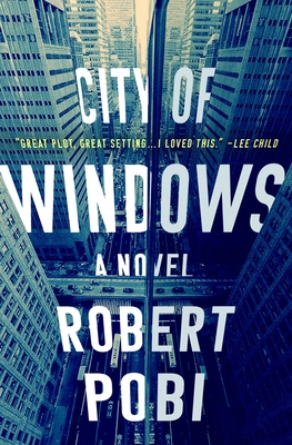 City of Windows: A Novel (Lucas Page)