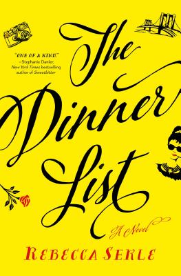 Dinner List: A Novel