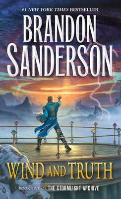 Wind and Truth: Book Five of the Stormlight Archive