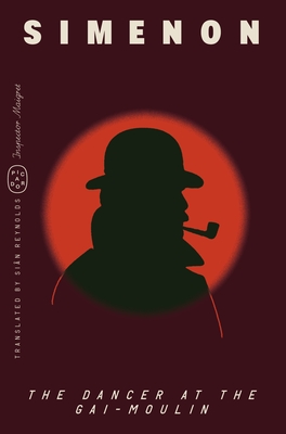 Dancer at the Gai-Moulin (Inspector Maigret)