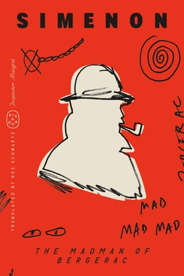 Madman of Bergerac (Inspector Maigret)