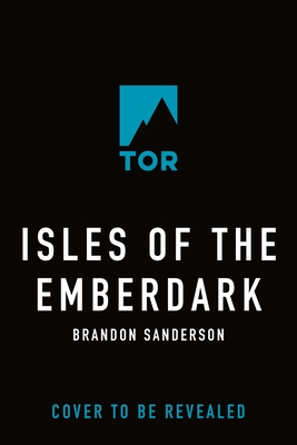 Isles of the Emberdark: A Cosmere Novel