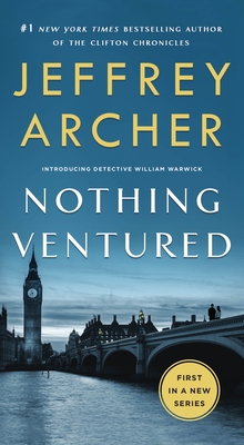 Nothing Ventured (William Warwick Novels, 1)