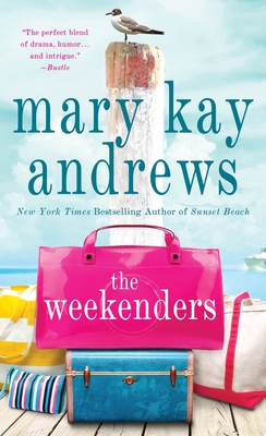 The Weekenders: A Novel