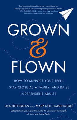 Image for Grown and Flown Grown and Flown