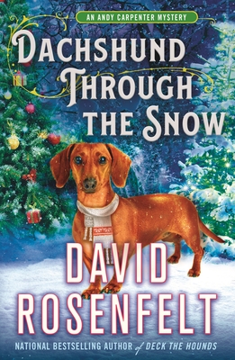 Image for Dachshund Through the Snow: An Andy Carpenter Mystery (An Andy Carpenter Novel, 20)