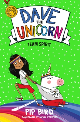 Dave the Unicorn: Team Spirit (Dave the Unicorn, 2)