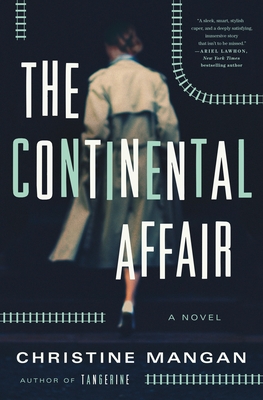 CONTINENTAL AFFAIR: A NOVEL