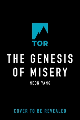 The Genesis of Misery
