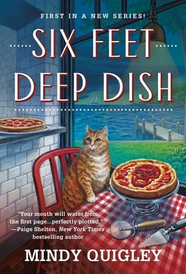 Six Feet Deep Dish (Deep Dish Mysteries, 1)