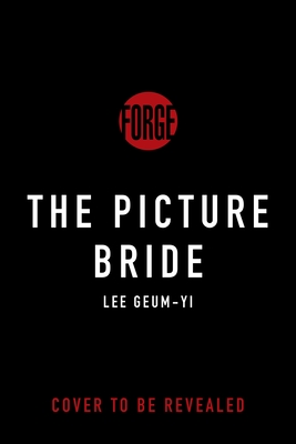The Picture Bride: A Novel