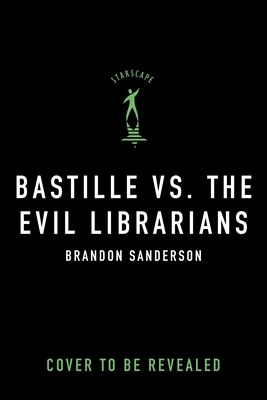Bastille vs. the Evil Librarians: Book Six Signed Limited Trade Edition Stamped #1006