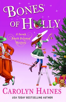 Bones Of Holly: A Sarah Booth Delaney Mystery