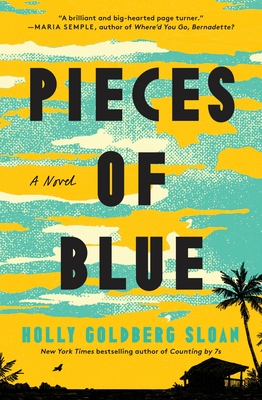 PIECES OF BLUE: A NOVEL