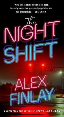 The Night Shift: A Novel