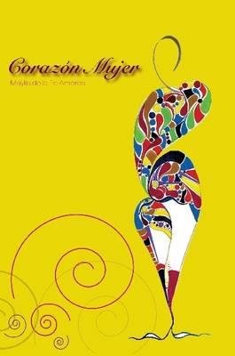 Corazon Mujer (Spanish Edition)