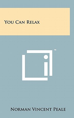 You Can Relax