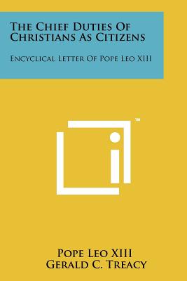 Image for Sapientae Christianae: The Chief Duties of Christians as Citizens: Encyclical Letter of Pope Leo XIII  (Discussion Club Outline)