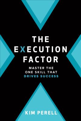 Image for The Execution Factor: The One Skill that Drives Success