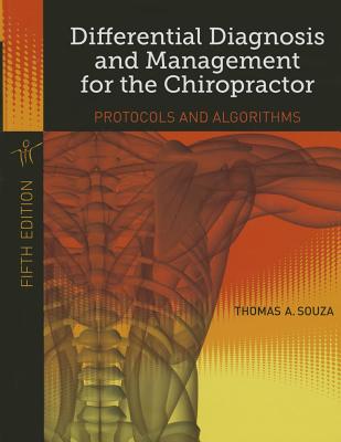 Differential Diagnosis and Management for the Chiropractor (Revised)