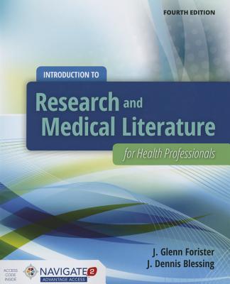 Introduction to Research and Medical Literature for Health Professionals: .