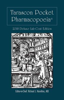 Image for Tarascon Pocket Pharmacopoeia 2018 Deluxe Lab-Coat Edition Tarascon Pocket Pharmacopoeia 2018 Deluxe Lab-Coat Edition
