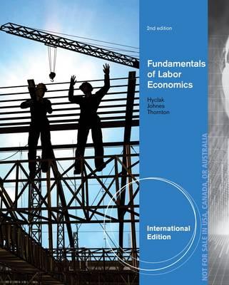 Fundamentals of Labor Economics