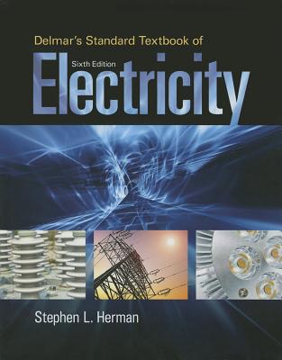Delmar's Standard Textbook of Electricity