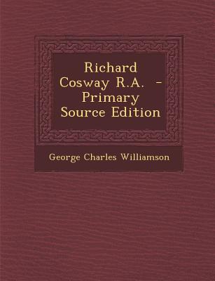 Richard Cosway R.A.