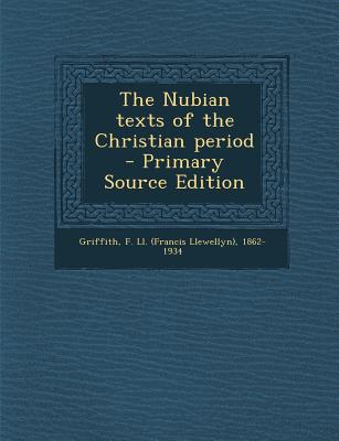 The Nubian texts of the Christian period