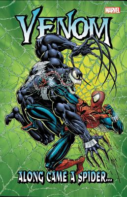 Image for VENOM: ALONG CAME A SPIDER. VENOM: ALONG CAME A SPIDER.