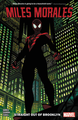 Image for Miles Morales: Spider-Man Vol. 1: Straight Out of Brooklyn