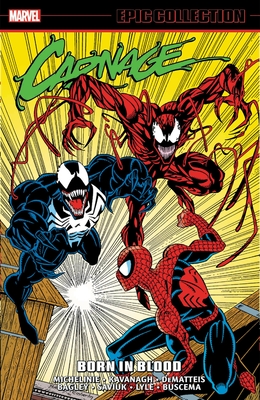 Image for Carnage Epic Collection: Born in Blood