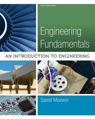 Engineering Fundamentals: An Introduction to Engineering (MindTap Course List)
