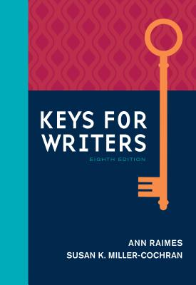 Keys for Writers (W/ Mla9e & Apa7e Updates)