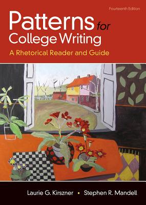 Image for Patterns for College Writing: A Rhetorical Reader and Guide Patterns for College Writing: A Rhetorical Reader and Guide