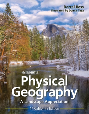 McKnight's Physical Geography - Fourth California Edition, 4/e
