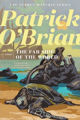 #10 Aubrey/Maturin Series: Far Side of the World