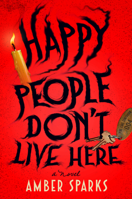 Happy People Don't Live Here