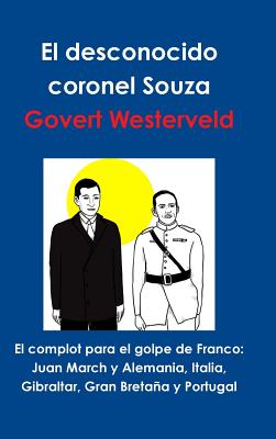 El complot para el golpe de Franco (Spanish Edition) Image for El complot para el golpe de Franco (Spanish Edition)