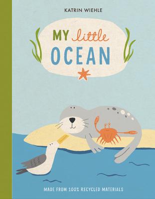 Image for My Little Ocean (A Natural World Board Book) My Little Ocean (A Natural World Board Book)