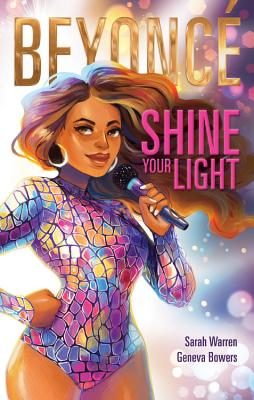 Beyonc: Shine Your Light