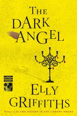 The Dark Angel: A Ruth Galloway Mystery